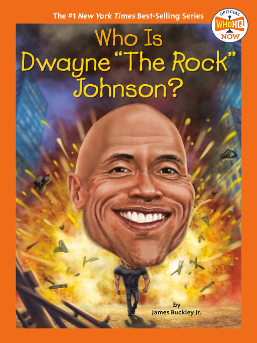 Title details for Who Is Dwayne "The Rock" Johnson? by James Buckley, Jr. - Wait list